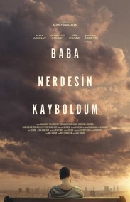 Baba Nerdesin Kayboldum hd izle